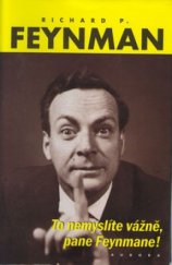 kniha To nemyslíte vážně, pane Feynmane!, Aurora 2001