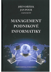 kniha Management podnikové informatiky, Professional Publishing 2012