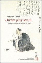 kniha Chrám plný květů výběr ze tří staletí japonských haiku, DharmaGaia 2011