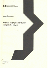kniha Příprava na přijímací zkoušky z anglického jazyka, Gaudeamus 2012