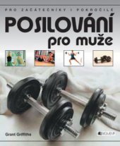 kniha Posilování pro muže pro začátečníky i pokročilé, Fragment 2006