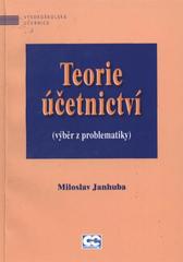 kniha Teorie účetnictví (výběr z problematiky), Oeconomica 2010