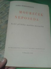 kniha Moureček neposeda velké příběhy malého kocourka, Václav Bluma 1945
