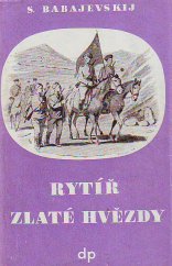 kniha Rytíř zlaté hvězdy. 1. díl, Družstevní práce 1951