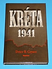 kniha Kréta 1941 Okřídlená invaze, Magnet-Press 1995