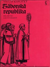 kniha Táborská republika 3. - Pakosti a drabanti, Československý spisovatel 1974