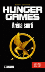 kniha Hunger Games 1. - Aréna smrti, Fragment 2013