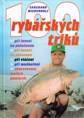 kniha 100 rybářských triků, Littera Bohemica 1996