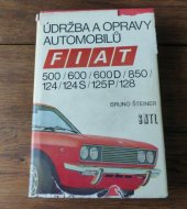 kniha Udržba a opravy automobilů Fiat, SNTL 1974