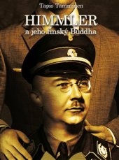kniha Himmler a jeho finský Buddha, CPress 2020