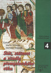 kniha Stát, státnost a rituály přemyslovského věku problémy, názory, otázky : sborník příspěvků z konference konané dne 18. října 2005 v Brně, Matice moravská pro Výzkumné středisko pro dějiny střední Evropy: prameny, země, kultura 2006