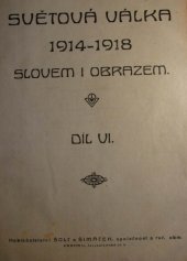 kniha Světová válka 1914-1918 slovem i obrazem. Díl 5, Emil Šolc 1918