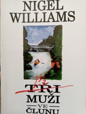 kniha Dva a půl muže ve člunu, Naše vojsko 1995