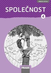 kniha Společnost 4 Příručka učitele nová generace, Fraus 2025