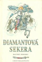 kniha Diamantová sekera baltské pohádky, Svět sovětů 1964