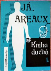 kniha Kniha duchů 1. I, - Já, Areaux, Electronic Star 1991