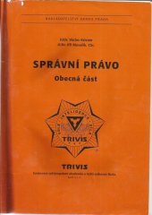 kniha Správní právo. Obecná část, Armex 2000