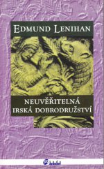 kniha Neuvěřitelná irská dobrodružství, Ando 1996