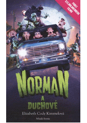 kniha Norman a duchové, Mladá fronta 2012