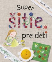kniha Super šitie pre deti, Svojtka 2016
