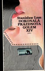 kniha Dokonalá prázdnota Golem XIV, Svoboda 1983