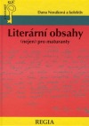 kniha Literární obsahy autoři, obsahy, ukázky, Regia 1998