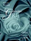 kniha Hříšné odstíny vášně 3. - Gabrielův Ráj, XYZ 2014