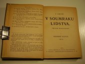 kniha V soumraku lidstva I, - Saharské slunce 2. sv. - trilogie budoucnosti., B. Kočí 1924