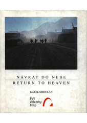 kniha Návrat do nebe Return to heaven, RTP publicity 2001