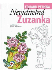 kniha Neviditelná Zuzanka, Knižní klub 2012