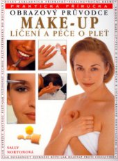 kniha Make-up líčení a péče o pleť, Svojtka & Co. 2001