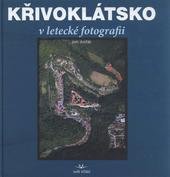 kniha Křivoklátsko v letecké fotografii = Krivoklatsko in aerial photography, Svět křídel 2007