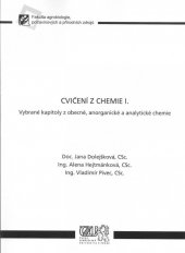 kniha Cvičení z chemie I., Česká zemědělská univerzita, Agronomická fakulta 2007