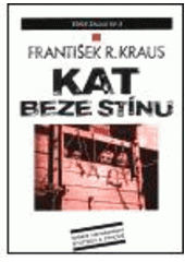 kniha Kat beze stínu, Bystrov a synové 2000