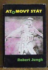 kniha Atomový stát (od pokroku k nelidskosti), Děti Země 1994