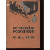 kniha Po stezkách pochybností, Novina 1932