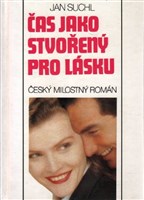 kniha Čas jako stvořený pro lásku český milostný román, Erika 1995