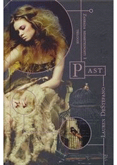 kniha Zahrada nesmrtelnosti Kniha první, - Past - trilogie., Fortuna Libri 2012