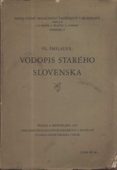 kniha Vodopis starého Slovenska, Učená společnost Šafaříkova 1932