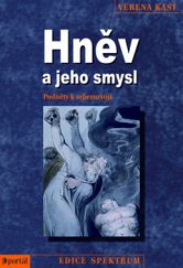 kniha Hněv a jeho smysl podněty k seberozvoji, Portál 2010