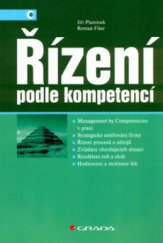 kniha Řízení podle kompetencí = [Management by competencies], Grada 2005