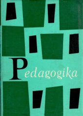 kniha Pedagogika Příručka pro vys. školy, SPN 1967
