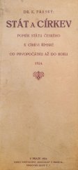 kniha Stát a církev poměr státu českého k církvi římské od prvopočátku až do roku 1924, K. Farský 1924