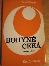 kniha Bohyně čeká traktát o češtině, Konfrontace 1977