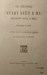 kniha Starý svět a my přednáška o antice, Česká grafická Unie 1910