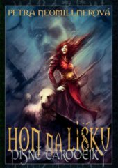 kniha Písně čarodějky 2. - Hon na lišku, Epocha 2011