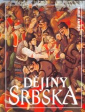 kniha Dějiny Srbska, Nakladatelství Lidové noviny 2005