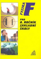 kniha Fyzika pro 8. ročník základní školy, Prometheus 2011