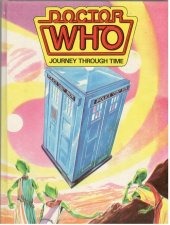 kniha Doctor Who Journey Through Time , Crescent Books 1986