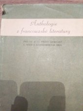 kniha Anthologie z francouzské literatury pro 3. a 4. třídu gymnasií a vyšších hospodářských škol, Státní nakladatelství 1950